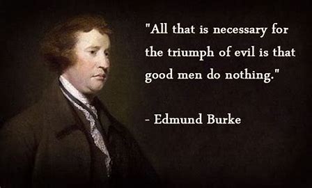 Image result for Edmund Burke Quotes
